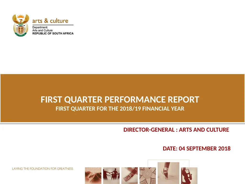First QUARTER PERFORMANCE REPORT first quarter for