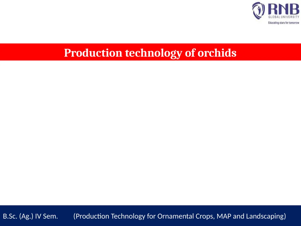 Course Name- Production Technology for Ornamental - slide 3 of 9