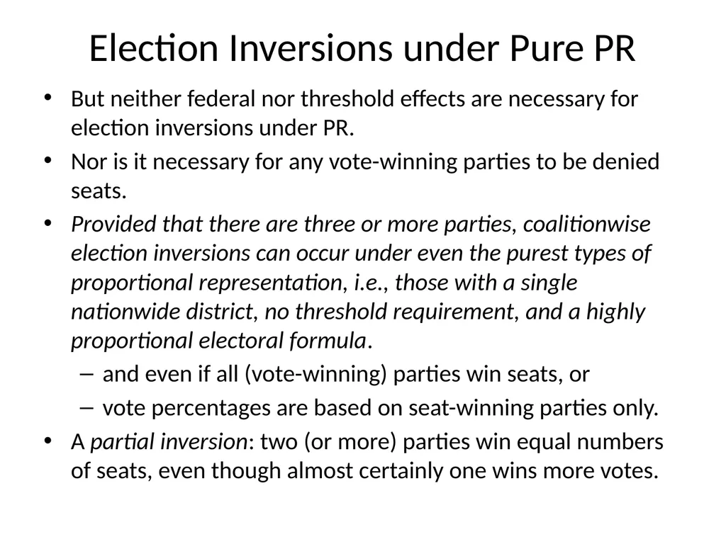 ELECTION INVERSIONS UNDER PROPORTIONAL - slide 10 of 23