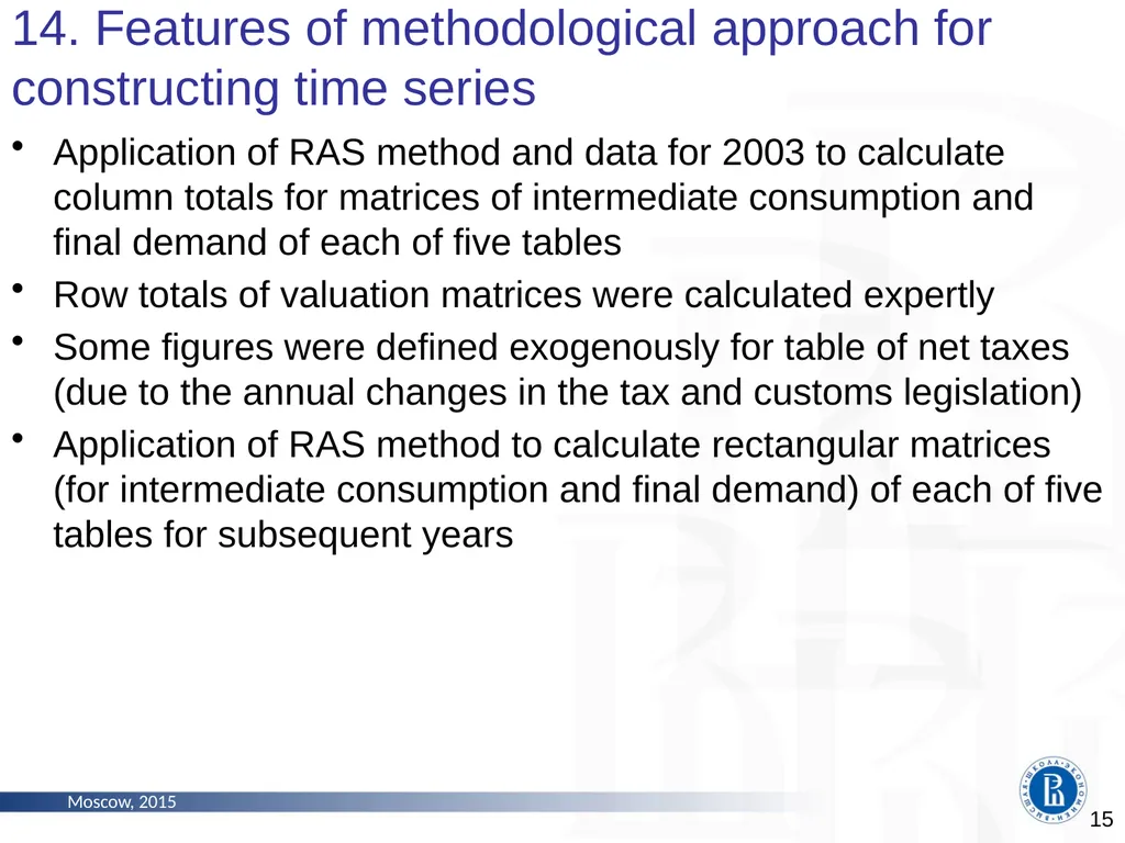 The Problems of Constructing Time Series of - slide 15 of 18