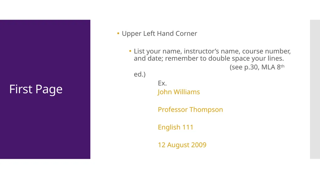 MLA Style 8th Edition The Basics The University of - slide 4 of 49