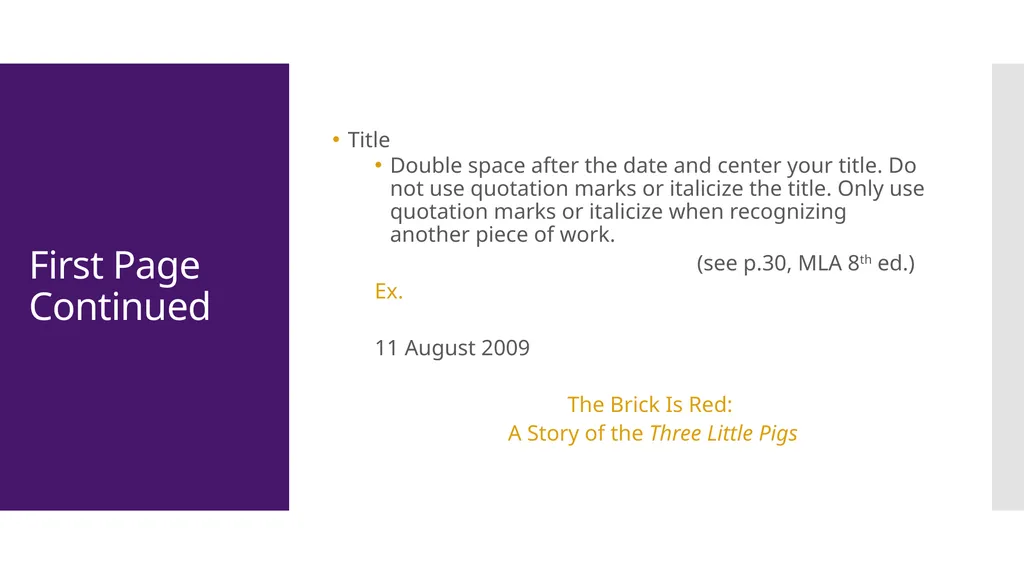 MLA Style 8th Edition The Basics The University of - slide 5 of 49