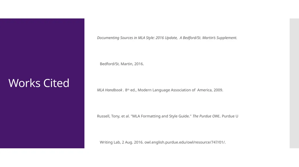 MLA Style 8th Edition The Basics The University of - slide 49 of 49