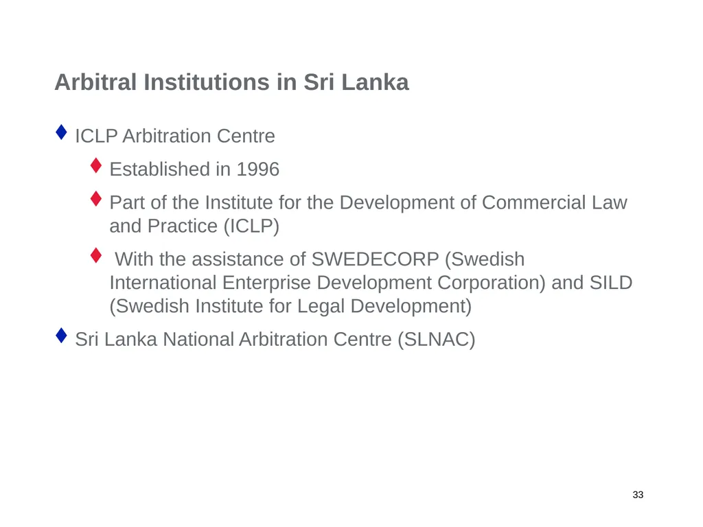A Regional Commercial Arbitration Council: Is it - slide 33 of 43