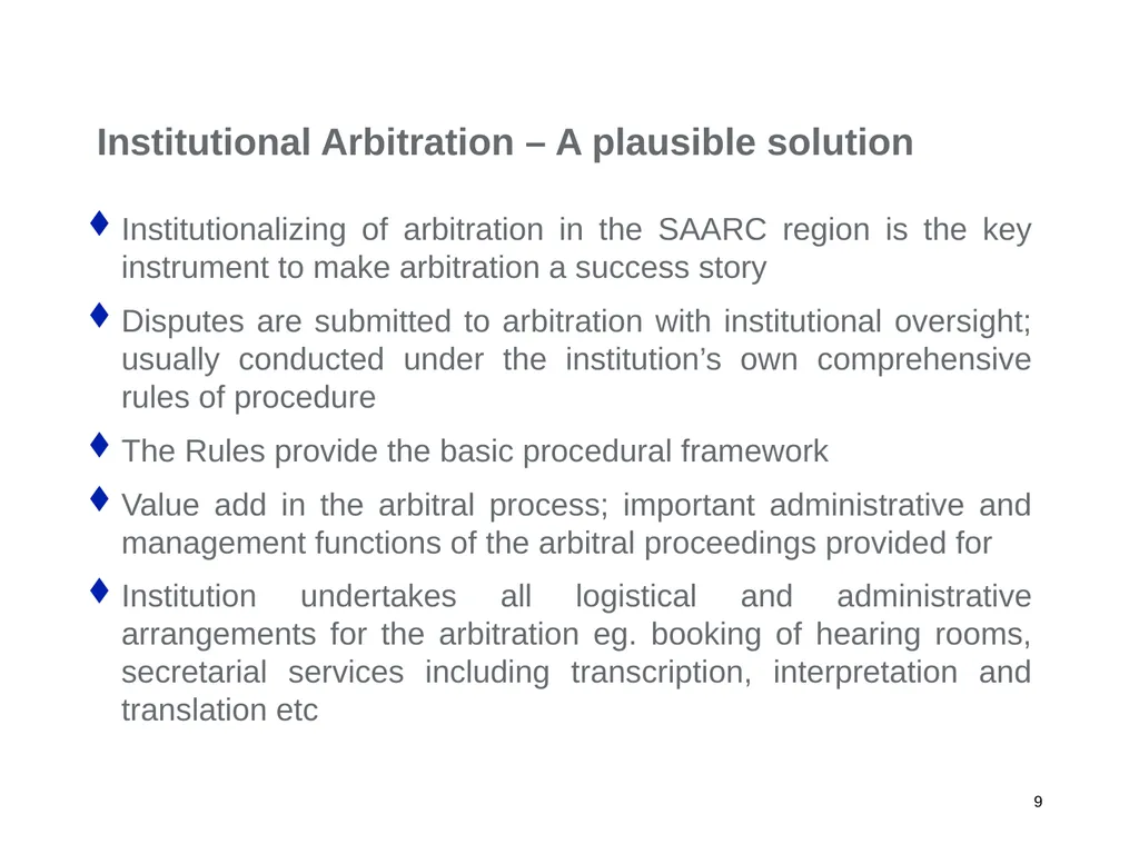 A Regional Commercial Arbitration Council: Is it - slide 9 of 43