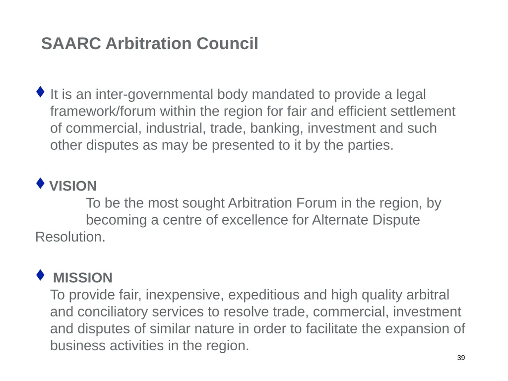 A Regional Commercial Arbitration Council: Is it - slide 39 of 43