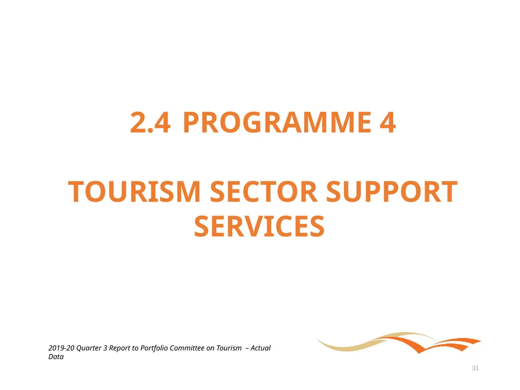Briefing to the Portfolio Committee on Tourism - slide 31 of 70