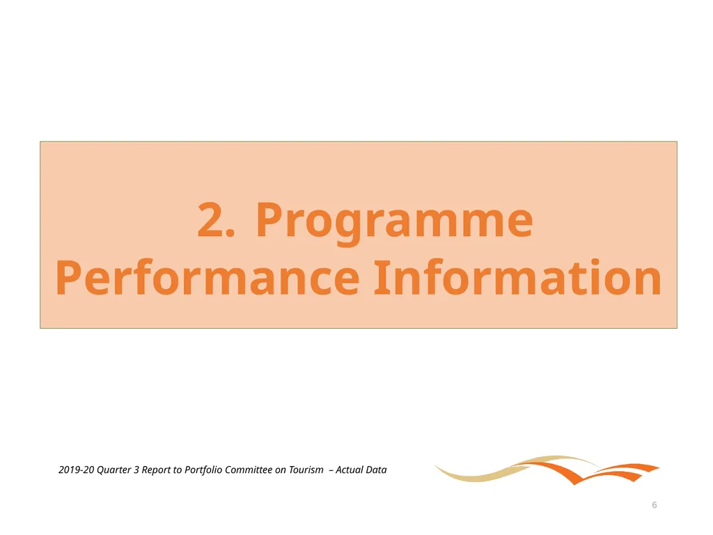 Briefing to the Portfolio Committee on Tourism - slide 6 of 70