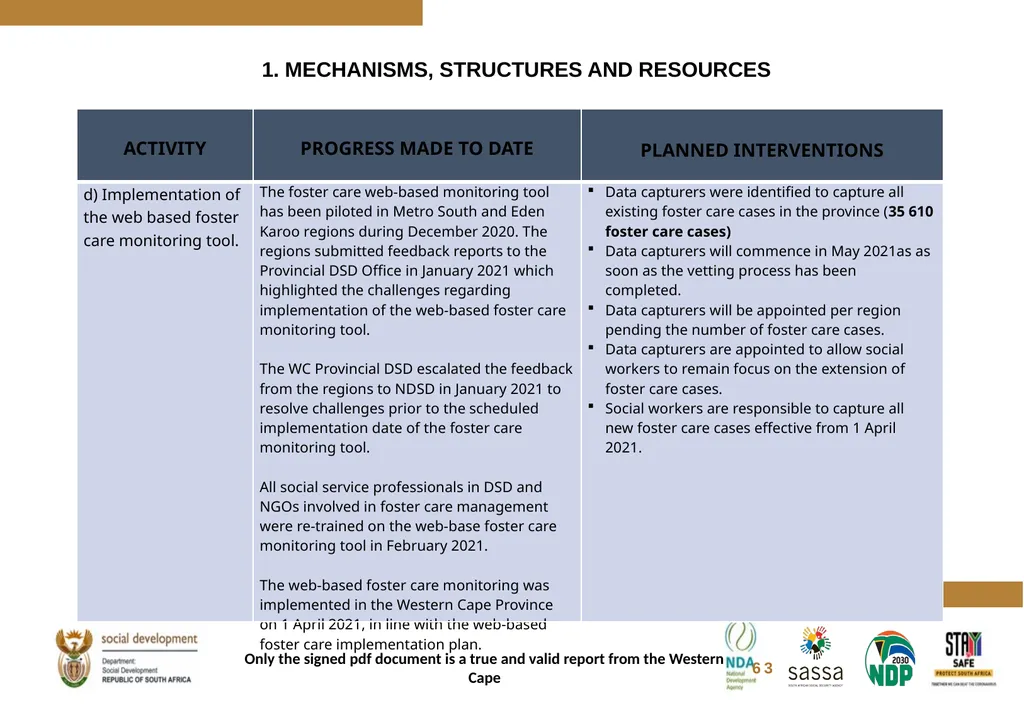 FOSTER CARE PROGRESS REPORT ON THE IMPLEMENTATION - slide 57 of 77