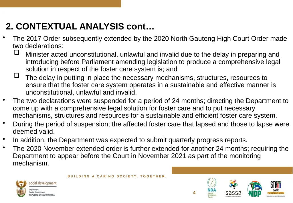 FOSTER CARE PROGRESS REPORT ON THE IMPLEMENTATION - slide 5 of 77