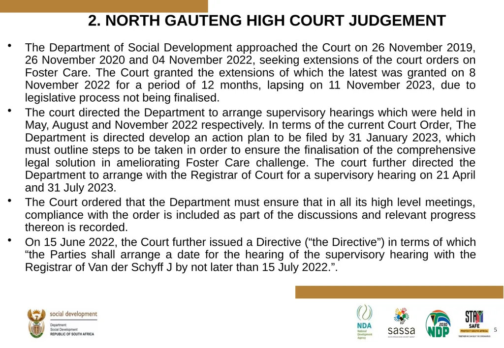 PROGRESS MADE TO MEET THE NORTH GAUTENG HIGH COURT - slide 5 of 72