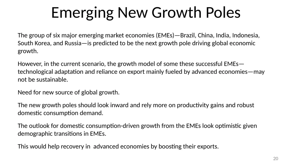 Strategies for Reinvigorating Global Economic - slide 20 of 24