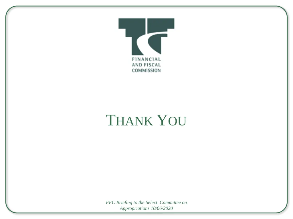 Briefing to the Select Committee on Appropriations - slide 33 of 33