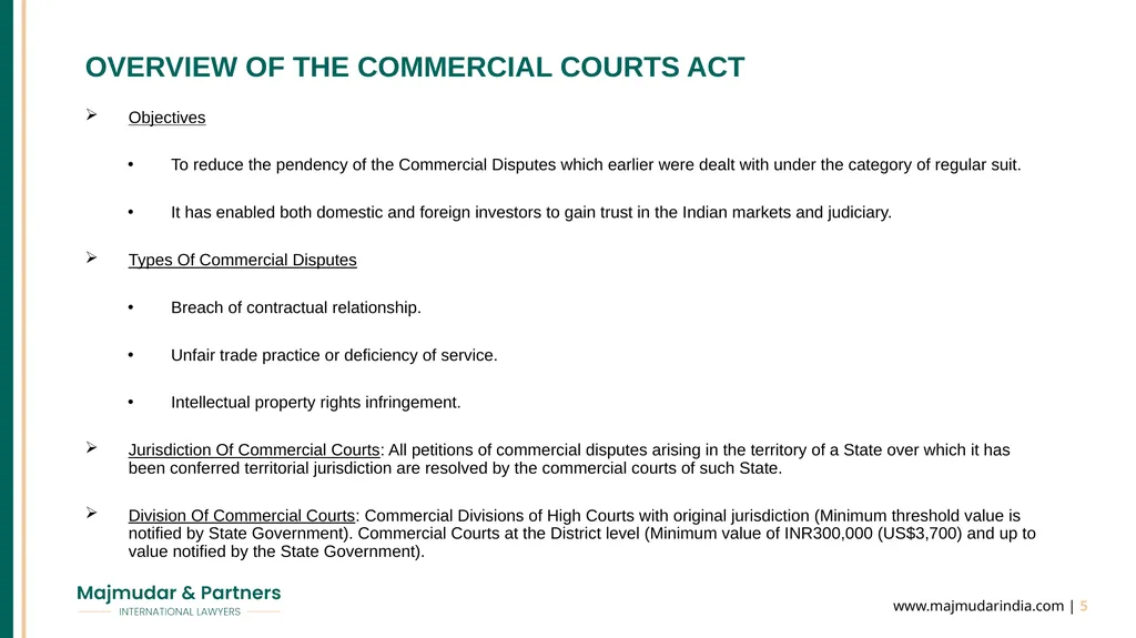 MANAGING DISPUTES IN INDIA - EFFECTIVE STRATEGIES - slide 5 of 22
