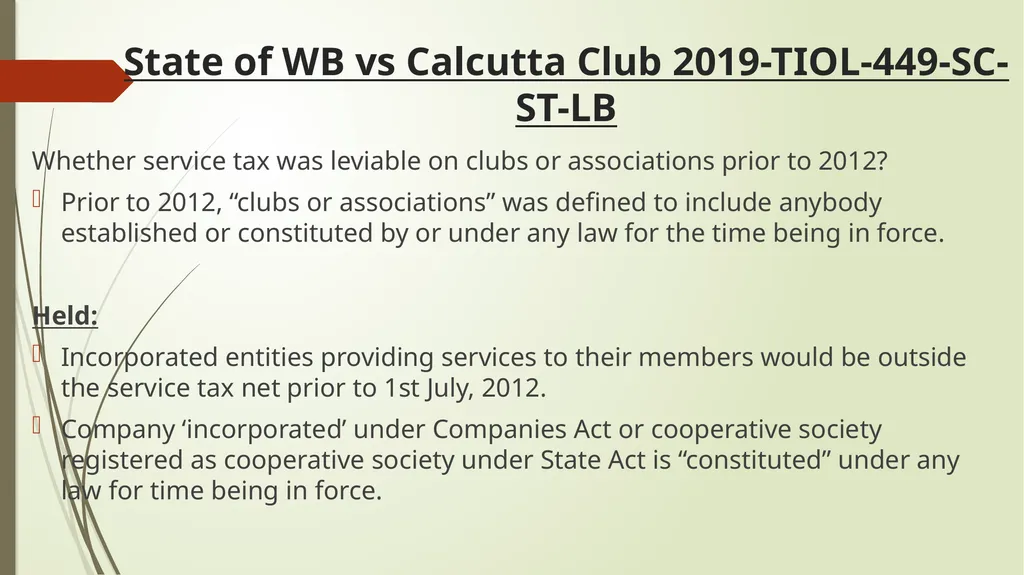 Calcutta Club case - GST implications & Important - slide 8 of 65