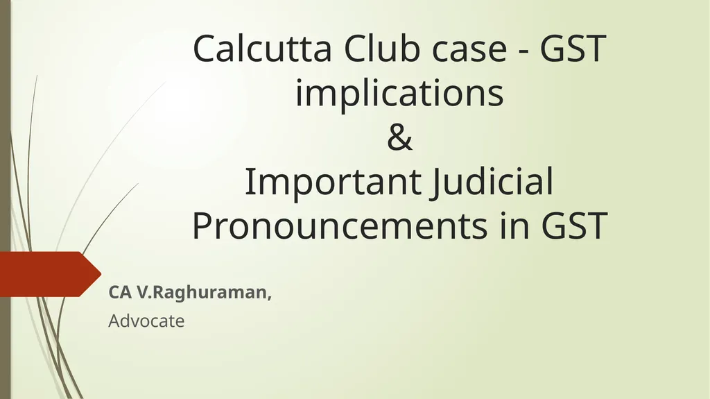 Calcutta Club case - GST implications & Important