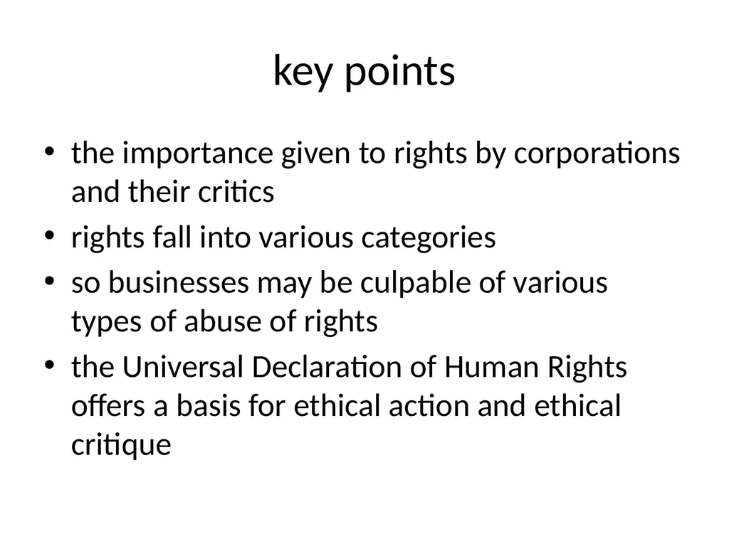 Ethics Theory and Business Practice 1.1 Rights - slide 16 of 16