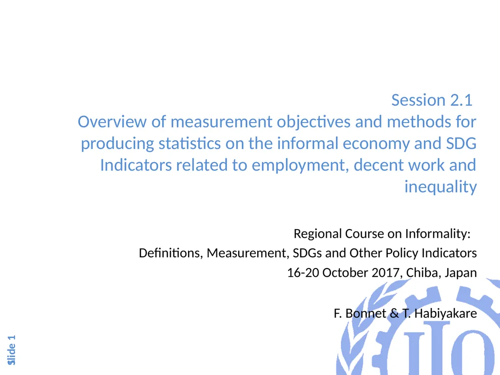 Objective of the session 1 Session 2.1 Overview of - slide 1 of 32