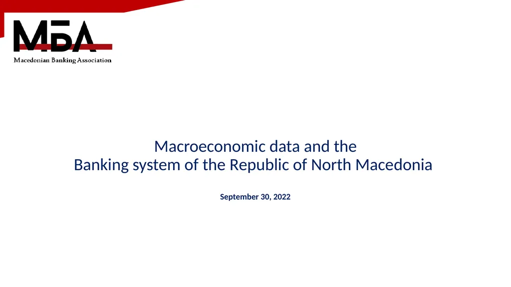 Macroeconomic data and the Banking system of the - slide 1 of 10
