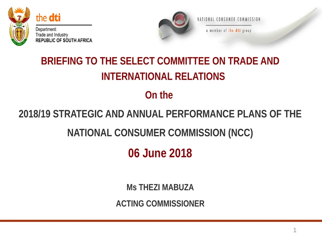1 BRIEFING TO THE SELECT COMMITTEE ON TRADE AND - slide 1 of 26