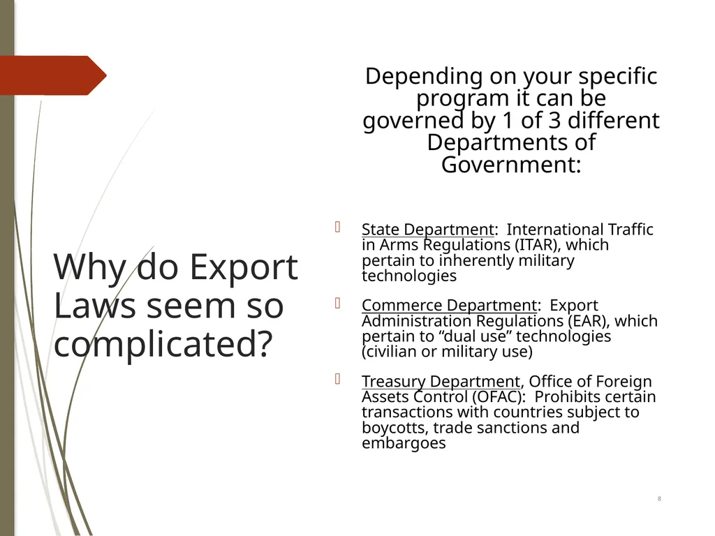 2022 Export Compliance Refresher Mississippi State - slide 8 of 27