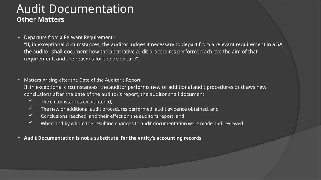 Audit Documentation / Other important Standards - slide 17 of 25