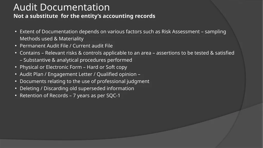 Audit Documentation / Other important Standards - slide 18 of 25