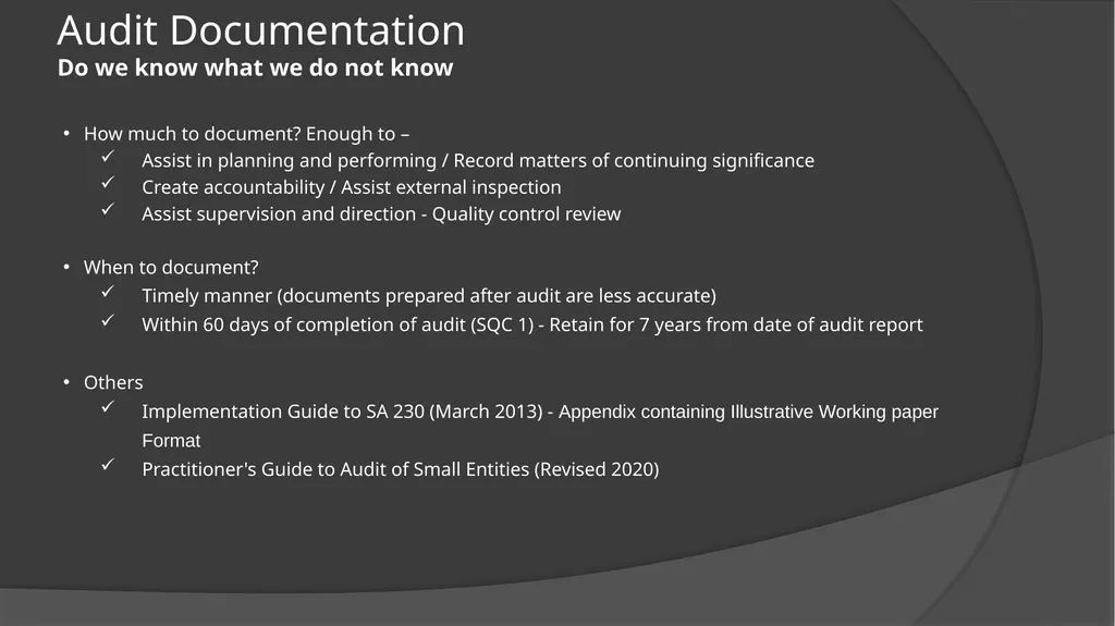 Audit Documentation / Other important Standards - slide 16 of 25