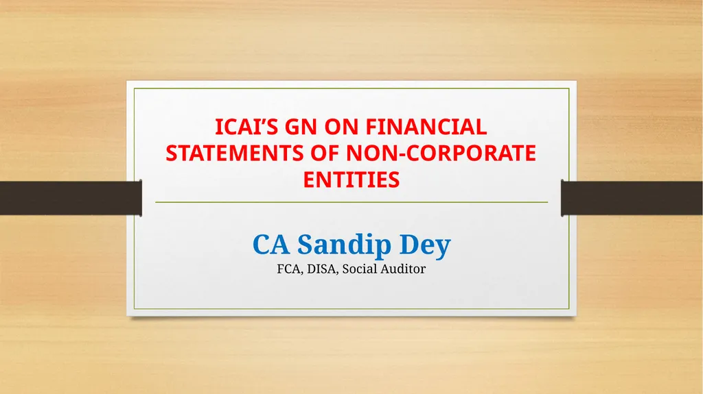 ICAI’S GN ON FINANCIAL STATEMENTS OF NON-CORPORATE