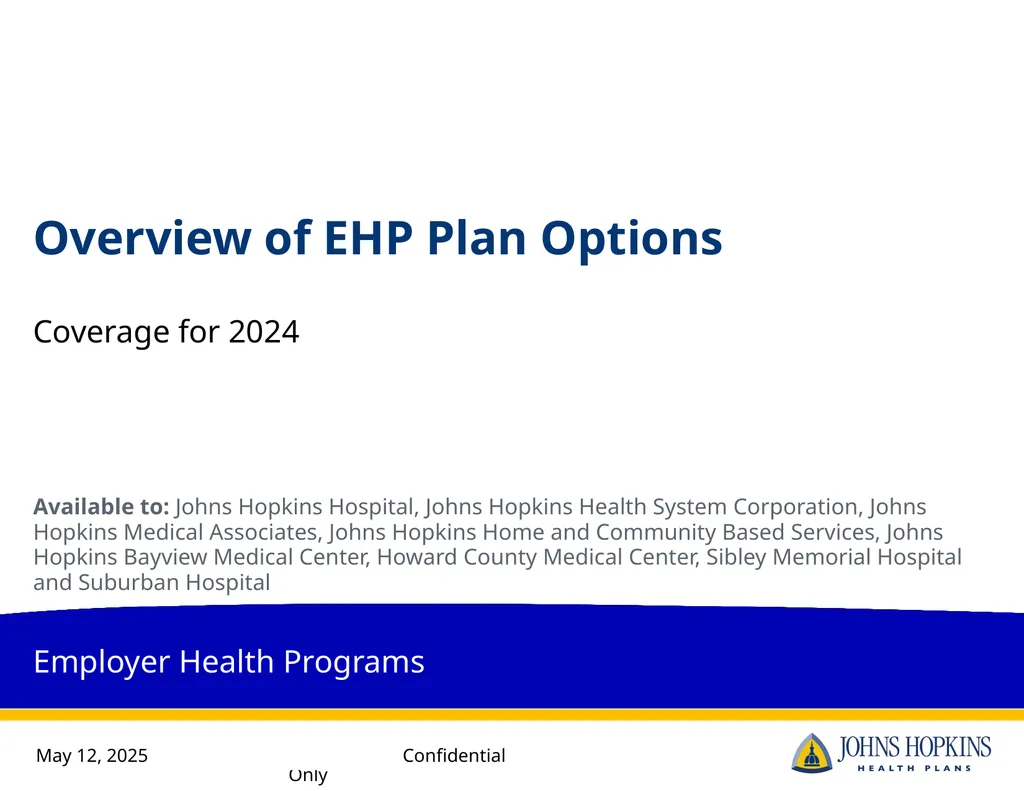 Available to: Johns Hopkins Hospital, Johns - slide 1 of 16