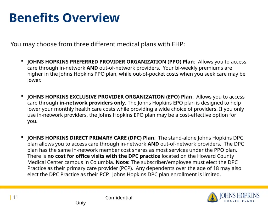 Available to: Johns Hopkins Hospital, Johns - slide 11 of 16