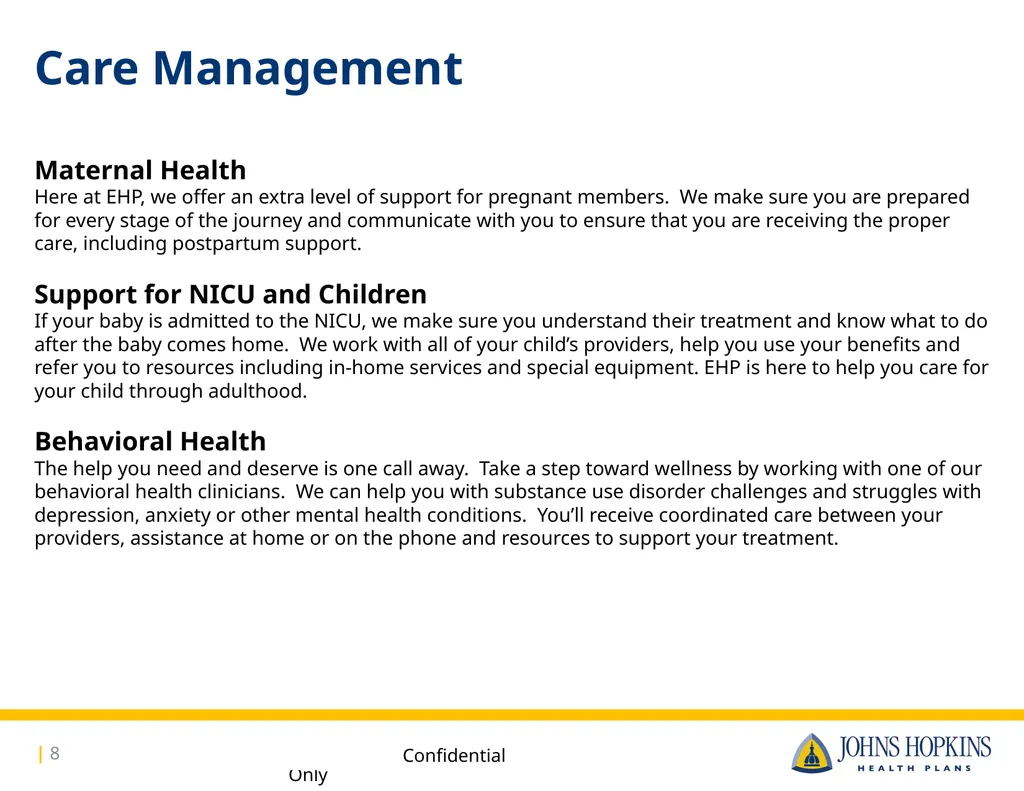 Available to: Johns Hopkins Hospital, Johns - slide 8 of 16