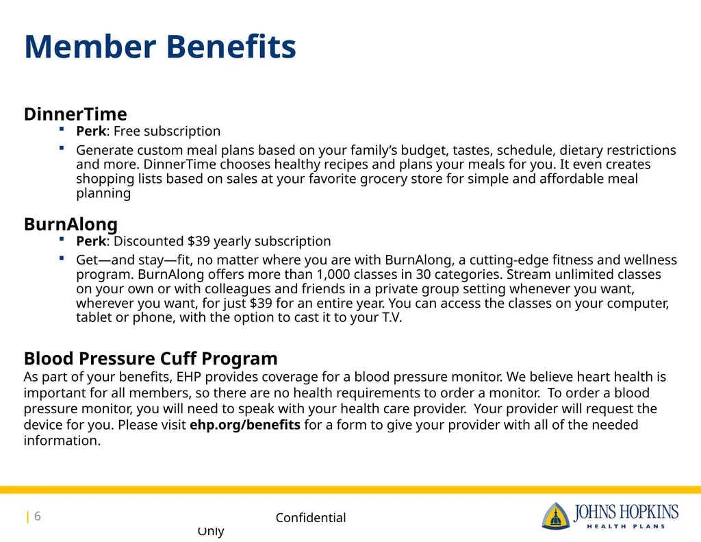 Available to: Johns Hopkins Hospital, Johns - slide 6 of 16