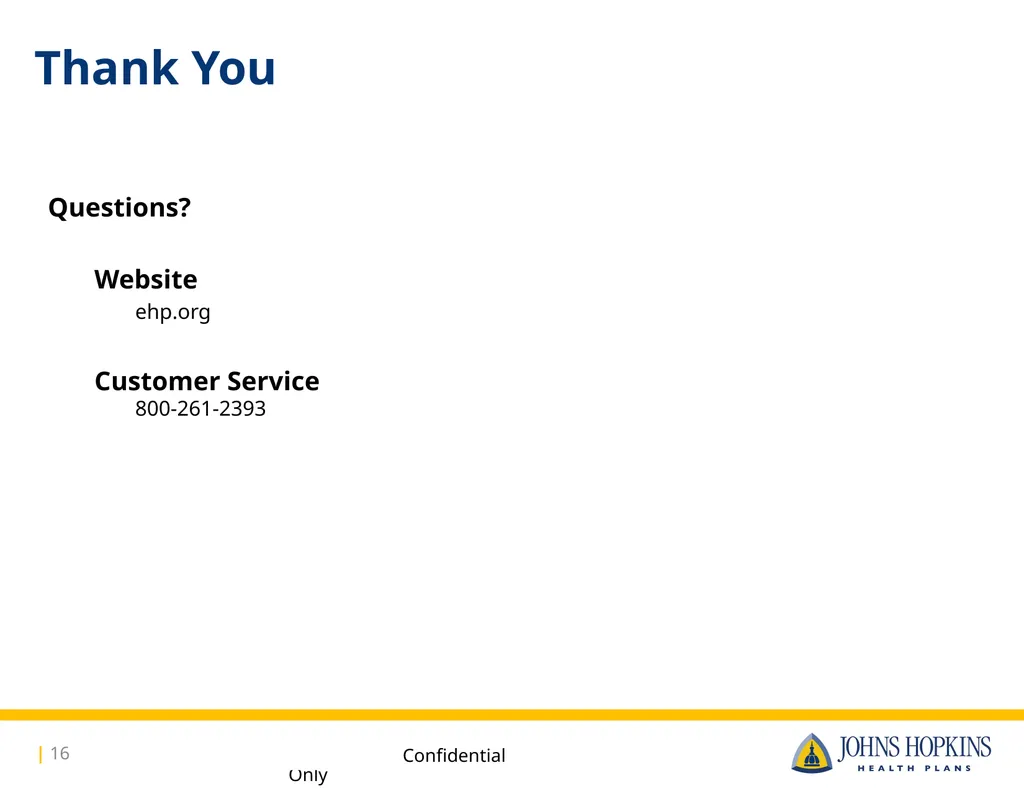 Available to: Johns Hopkins Hospital, Johns - slide 16 of 16
