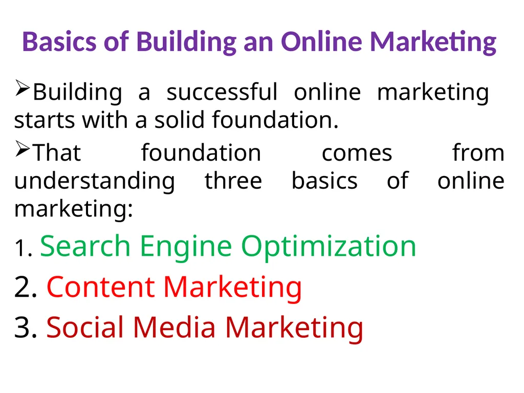 Basics of Building an Online Marketing Building a - slide 1 of 8