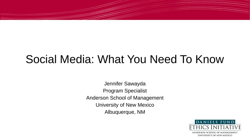 Social Media: What You Need To Know Jennifer