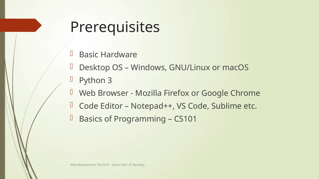 Web Development Technical Summer School 2018, IIT - slide 3 of 33