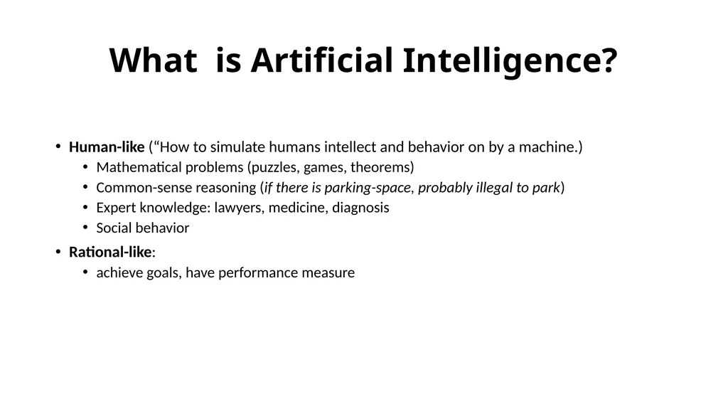 Introduction to Artificial Intelligence What is - slide 3 of 6