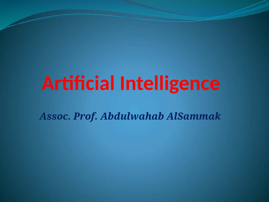 Artificial Intelligence Assoc. Prof. Abdulwahab - slide 1 of 6
