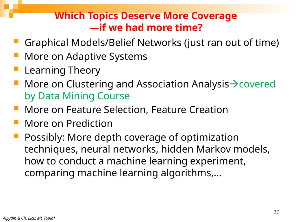 CHAPTER 1: Introduction 2 Why “Learn”? Machine - slide 21 of 21