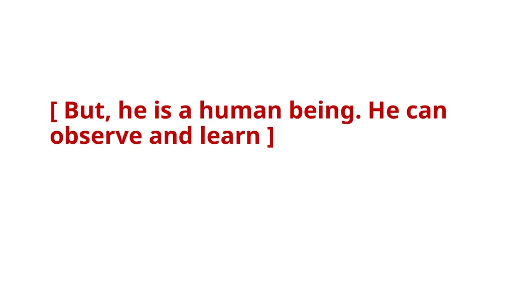 Lesson: 1 What is Machine Learning? (Layman’s - slide 7 of 52