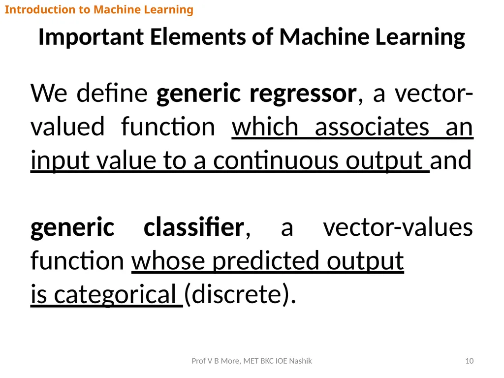 Introduction to Machine Learning Prof V B More - slide 10 of 64