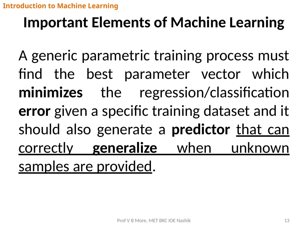 Introduction to Machine Learning Prof V B More - slide 13 of 64