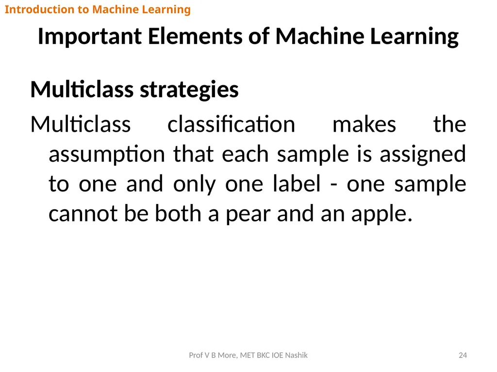 Introduction to Machine Learning Prof V B More - slide 24 of 64