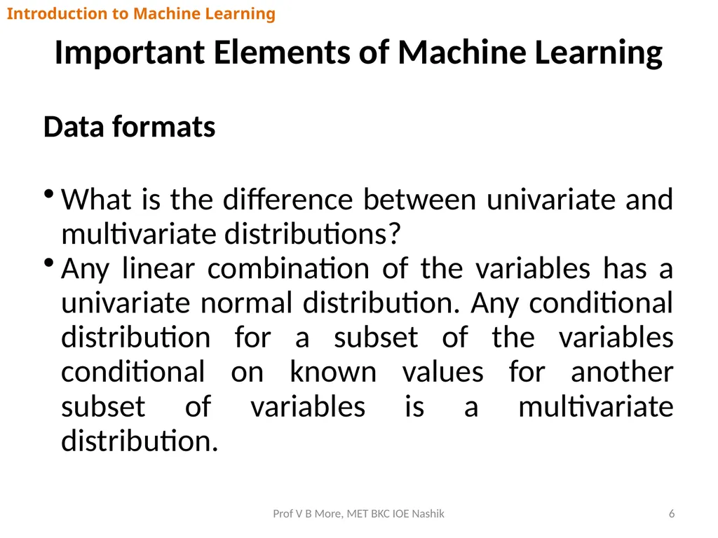 Introduction to Machine Learning Prof V B More - slide 6 of 64