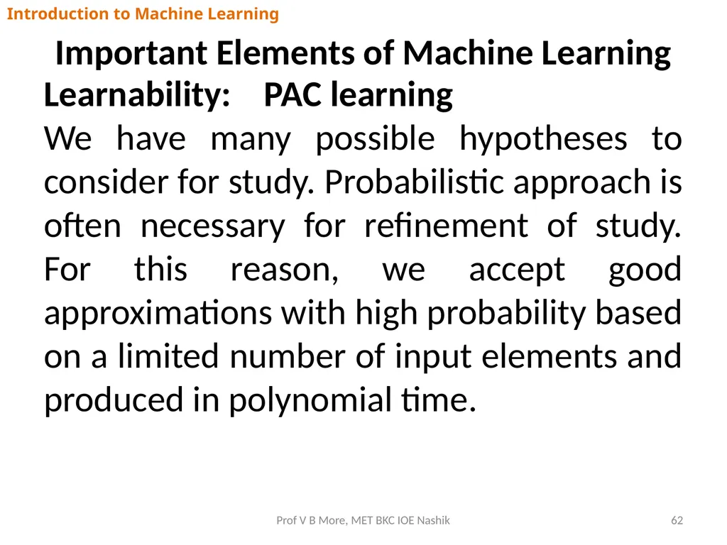 Introduction to Machine Learning Prof V B More - slide 62 of 64