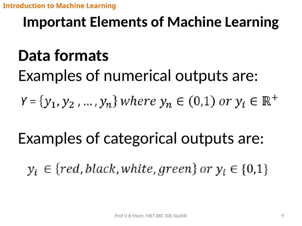 Introduction to Machine Learning Prof V B More - slide 9 of 64