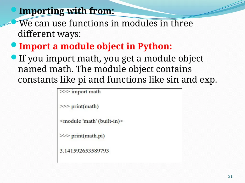 PYTHON PROGRAMMING UNIT II PROF.AJAY PASHANKAR - slide 31 of 58