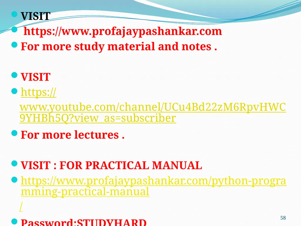 PYTHON PROGRAMMING UNIT II PROF.AJAY PASHANKAR - slide 58 of 58
