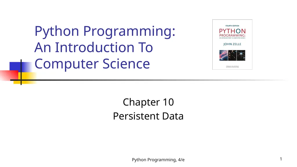 Python Programming, 4/e 1 Python Programming: An - slide 1 of 109